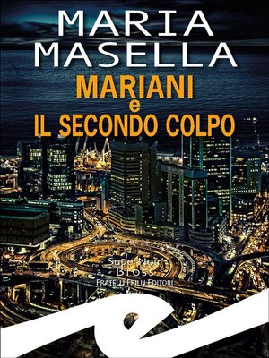 cover image of Mariani e il secondo colpo